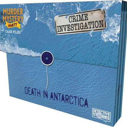 Murder Mystery Party Case Files: Death in Antarctica