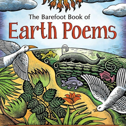 Barefoot Book of Earth Poems