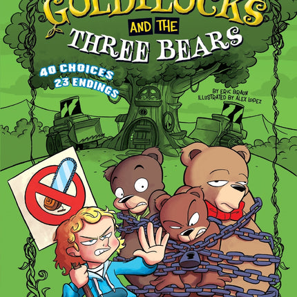 Goldilocks and the Three Bears: An Interactive Fairy Tale Adventure