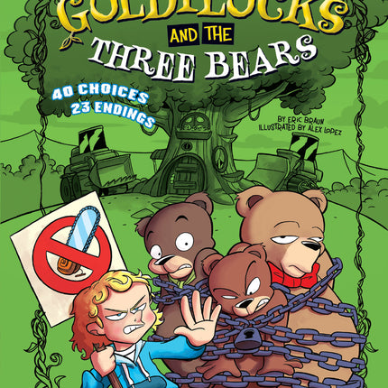 Goldilocks and the Three Bears: An Interactive Fairy Tale Adventure