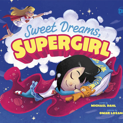 Sweet Dreams, Supergirl