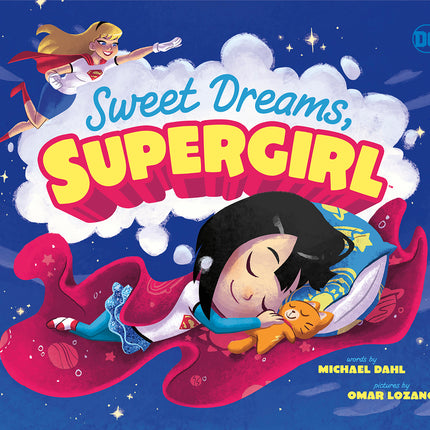 Sweet Dreams, Supergirl