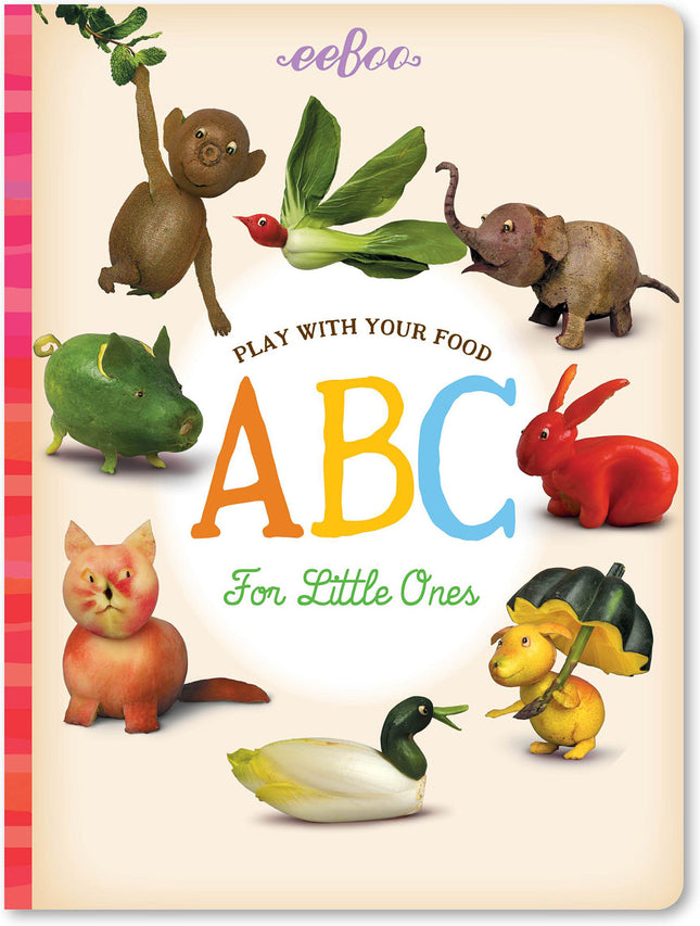Play with Your Food ABC for Little Ones