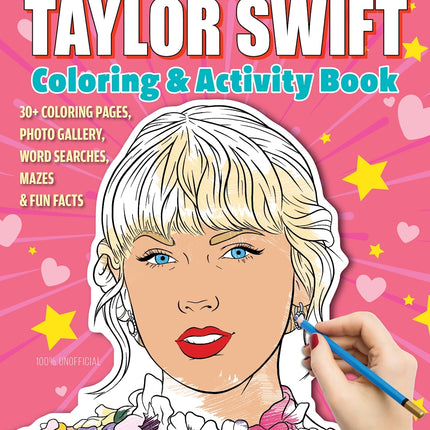 SUPER FAN-tastic Taylor Swift Coloring and Activity Book