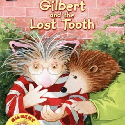 Gilbert and the Lost Tooth