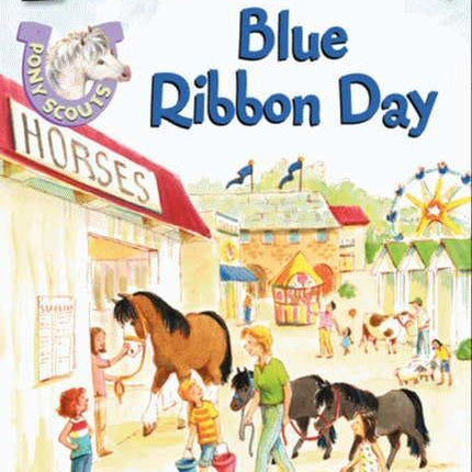 Pony Scouts: Blue Ribbon Day