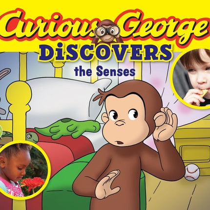 Curious George Discovers the Senses (Science Storybook)