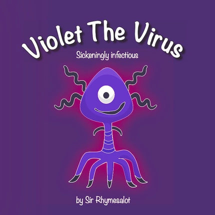 Violet The Virus: Sickeningly infectious