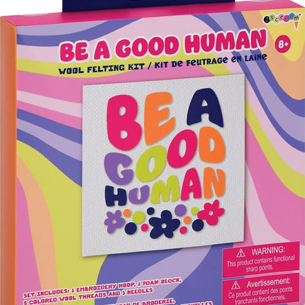 Be a Good Human Felting Kit