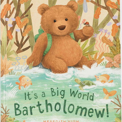 It's a Big World Bartholomew Book