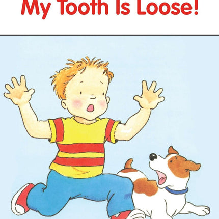 My Tooth Is Loose!