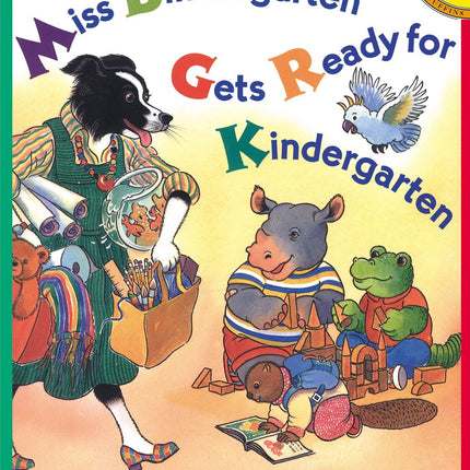 Miss Bindergarten Gets Ready for Kindergarten