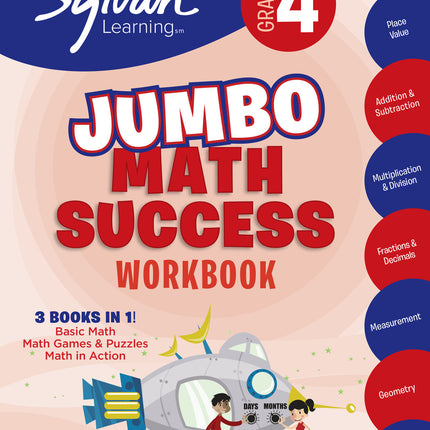 4th Grade Jumbo Math Success Workbook: 3 Books in 1 --Basic Math; Math Games and Puzzles; Math in Action;  Activities, Exercises, and Tips to Help Catch Up, Keep Up, and Get Ahead