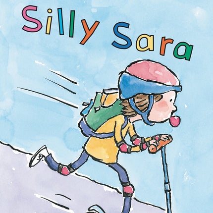 Silly Sara: A Phonics Reader
