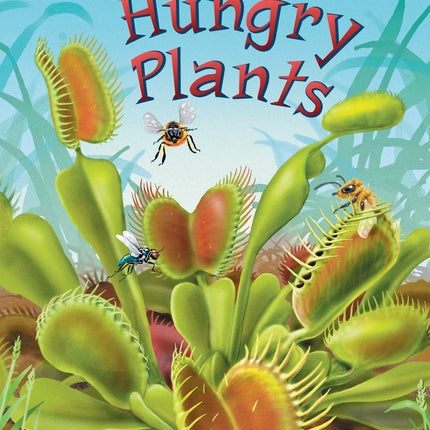 Hungry Plants