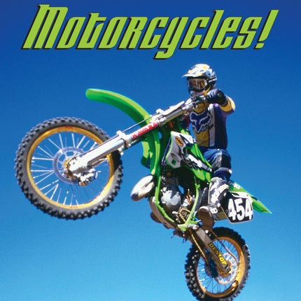 Motorcycles!