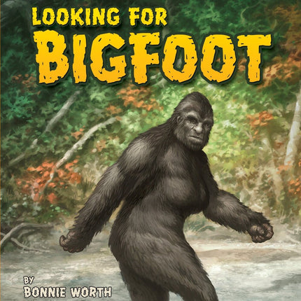 Looking for Bigfoot
