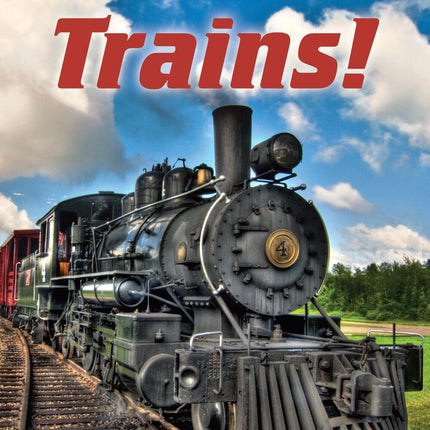 Trains!