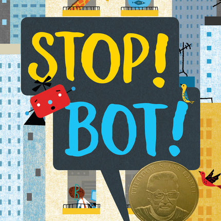 Stop! Bot!