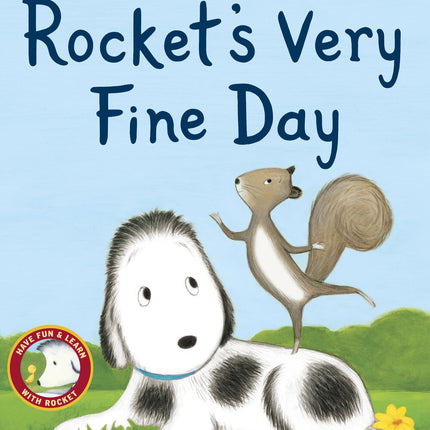 Rocket's Very Fine Day