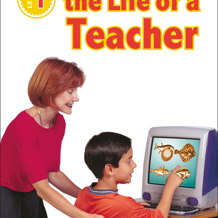 DK Readers L1: Jobs People Do: A Day in the Life of a Teacher