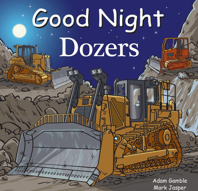 Good Night Dozers