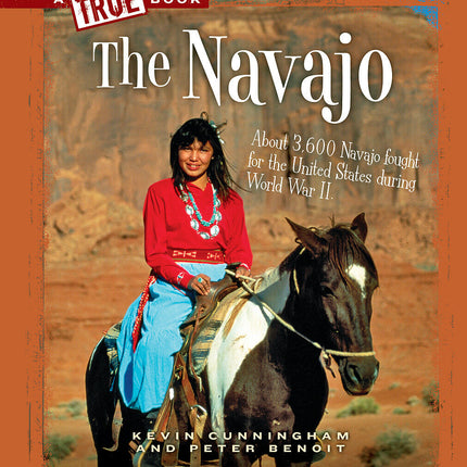 The Navajo (A True Book: American Indians)
