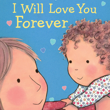 I Will Love You Forever