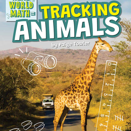 Tracking Animals (Real World Math)