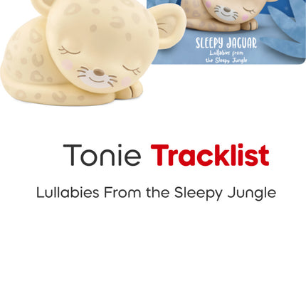 Sleepy Jaguar: Lullabies From The Sleepy Jungle Tonie