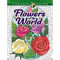 Creative Haven - Flowers of the World Coloring Book