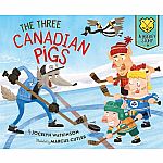 The Three Canadian Pigs: A Hockey Story 