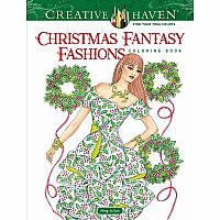 Creative Haven - Christmas Fantasy Fashions Coloring Book