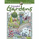 Creative Haven - Entangled Gardens Coloring Book