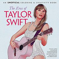 The Eras of Taylor Swift: An Unofficial Coloring & Creativity Book