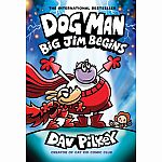 Dog Man Vol. 13 - Big Jim Begins