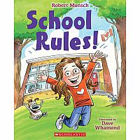 School Rules! by Robert Munsch