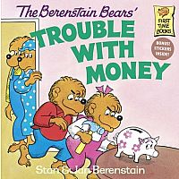 The Berenstain Bears' Trouble with Money