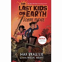 The Last Kids on Earth and the Zombie Parade