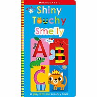 My Busy Shiny Touchy Smelly ABC Book