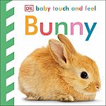 Bunny - Baby Touch and Feel Book.