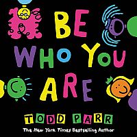 Be Who You Are  