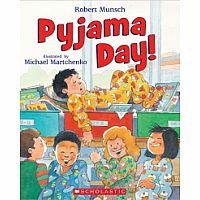 Pyjama Day by Robert Munsch